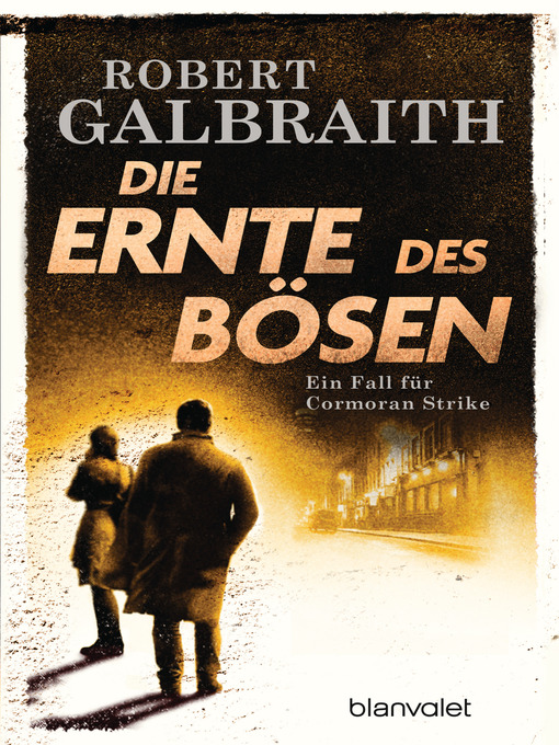 Title details for Die Ernte des Bösen: Roman by Robert Galbraith - Wait list